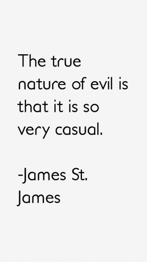 James St. James Quotes & Sayings