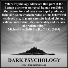 DARK PSYCHOLOGY SOCIOPATHY PSYCHOPATHY FORENSIC PSYCHOLOGY IPREDATOR ...