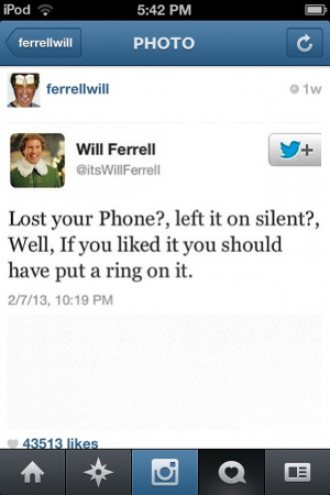Hilarious Will Ferrel Quotes