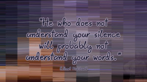 ... your silence wallpaper He Who Does Not Understand Your Silence