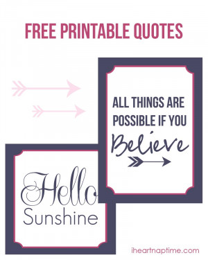 All things are possible if you believe free printable quote :)