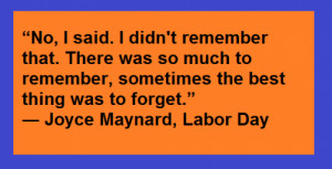 Labor Day Quotes Joyce Maynard