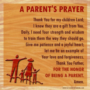 Parent's Prayer: 