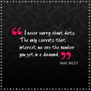 mae west quotes and sayings | Mae West - legend. #quotes #diamonds # ...
