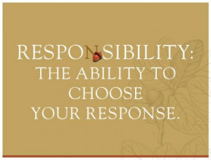 Take Responsibility For Your Life Today