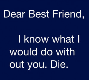 Dear best friend...