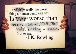 Rowling fat quote