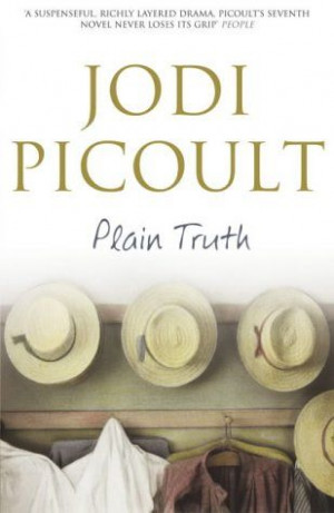 ... Book Worth, Jodi Picoult, Plain Truths, Favorite Book, Picoult Plain