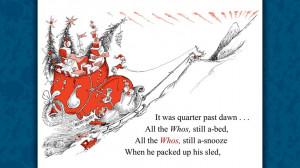 How the Grinch Stole Christmas! - Dr. Seuss screen shot 2