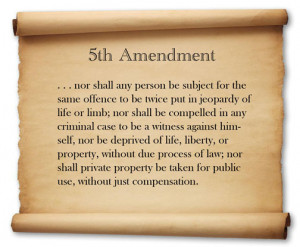 5th Amendment to the U.S. Constitution
