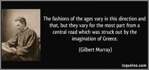 murray quotes few of the great works of ancient greek literature ...
