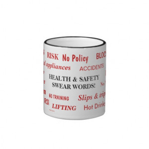 Health and Safety Swear Words Coffee Mug