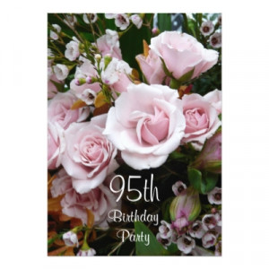95th birthday celebration pink roses invitation ...