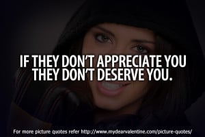 sad friendship quotes - If they dont appreciate