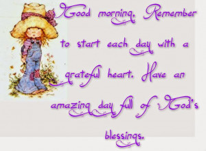 Goodmorning+start+each+day+with+a+grateful+heart+blog.jpg