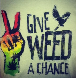 Yes Weed can! ^_^