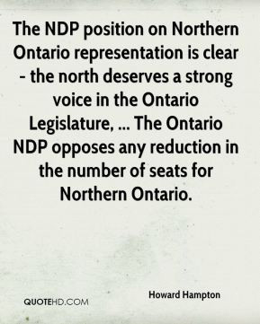 Howard Hampton - The NDP position on Northern Ontario representation ...