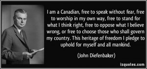 quote-i-am-a-canadian-free-to-speak-without-fear-free-to-worship-in-my ...