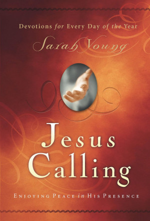 JESUS CALLING by Sarah Young Book Review