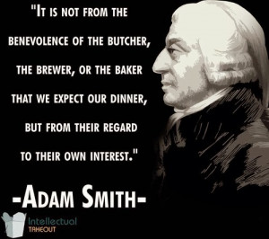 Adam Smith On Enlightened Self Interest...