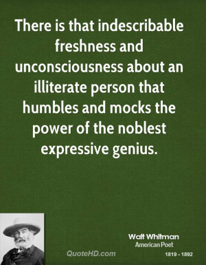 There is that indescribable freshness and unconsciousness about an ...