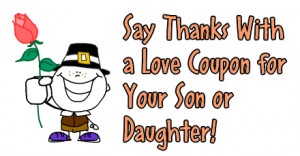 Thanksgiving Love Coupons for my Son or Daughter