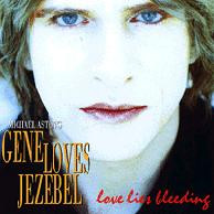 Michael Aston's Gene Loves Jezebel - 