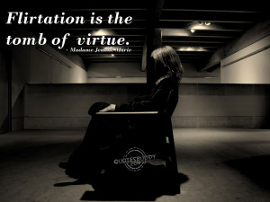 Flirty Quotes For Facebook Of virtue ~ flirt quote