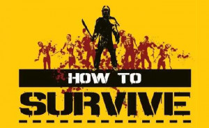 How To Survive in arrivo su Playstation 4 e Xbox One HD Wallpaper