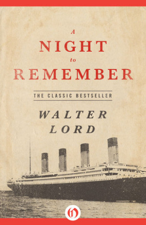 Start by marking “A Night to Remember” as Want to Read: