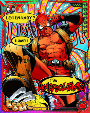 Legend, Baby] Deadpool