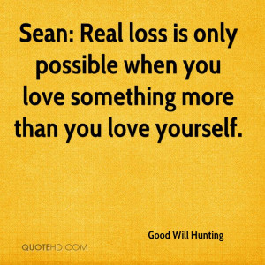 Good Will Hunting Quotes