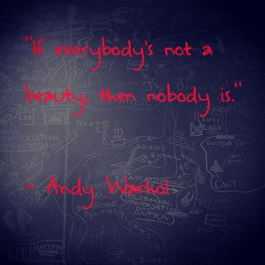 Andy+warhol+quotes+on+beauty