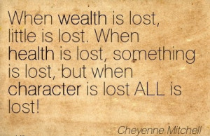 ... lost-something-is-lost-but-when-character-is-lost-all-is-lost-cheyenne