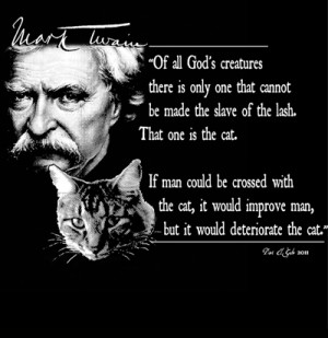 Details about Mark Twain Quote T Shirt Of All God's Creatures Cats