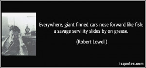 More Robert Lowell Quotes
