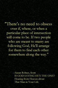 Quote from IS GOD SAYING HE'S THE ONE?: Hearing from Heaven about That ...