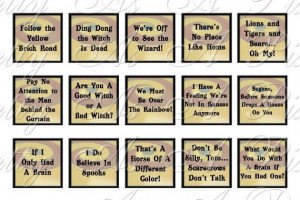 Wizard of Oz Quotes Sampler Size - 3 sizes - Inchies, 7-8 inch, AND ...