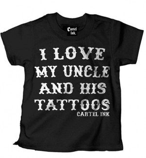 Kid's I Love My Uncle and His Tattoos Tee by Cartel Ink