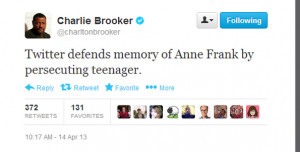 Charlie Brooker on Justin Bieber's Anne Frank comments ( i.imgur.com )