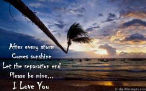 After every storm, comes sunshine. Let the separation end, please be ...