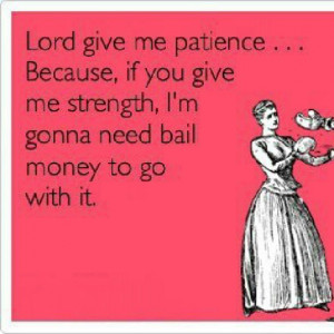 Funny Quotes About Patience