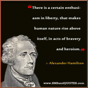 There Is A Certain Enthusiasm In Liberty