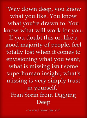 Way-down-deep-you-know.jpg-Digging-Deep-inspirational-quote.jpg ...