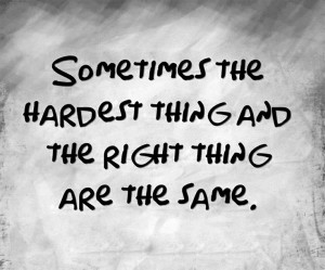 the hardest decisions life decisions quotes quotes about hard ...