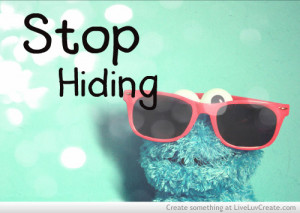 cute, hiding, just stop 3, love, pretty, quote, quotes