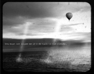 ... Quotes Motivation Words, sky cloud, hot air balloon, masculine gift