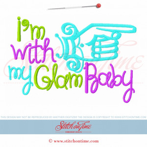 5668 Sayings : I'm With My Glam Baby 5x7