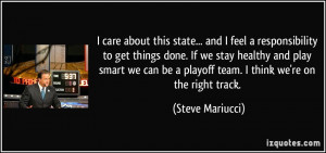 More Steve Mariucci Quotes