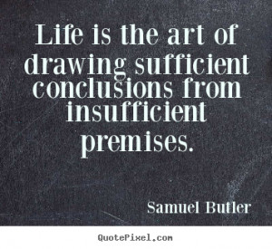 quote about life by samuel butler make custom quote image